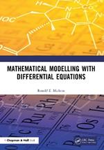 Mathematical Modelling with Differential Equations