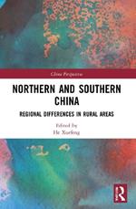 Northern and Southern China: Regional Differences in Rural Areas