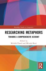 Researching Metaphors: Towards a Comprehensive Account