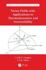 Vector Fields with Applications to Thermodynamics and Irreversibility