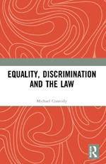 Equality, Discrimination and the Law