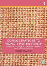 Coping Strategies to Promote Mental Health: Training Modules for Occupational Therapists and Other Care Providers