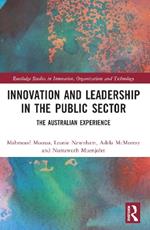 Innovation and Leadership in the Public Sector: The Australian Experience