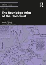 The Routledge Atlas of the Holocaust