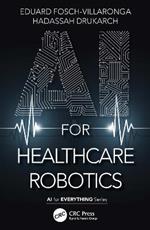 AI for Healthcare Robotics