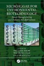 Microalgae for Environmental Biotechnology: Smart Manufacturing and Industry 4.0 Applications