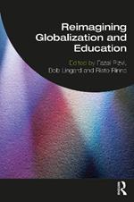 Reimagining Globalization and Education