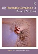 The Routledge Companion to Dance Studies