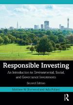 Responsible Investing: An Introduction to Environmental, Social, and Governance Investments