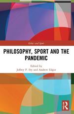 Philosophy, Sport and the Pandemic