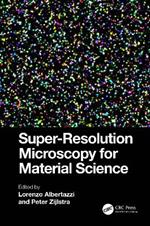 Super-Resolution Microscopy for Material Science