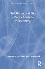 The Business of Film: A Practical Introduction