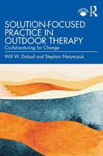 Solution-Focused Practice in Outdoor Therapy: Co-Adventuring for Change