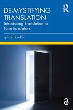 De-mystifying Translation: Introducing Translation to Non-translators