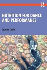 Nutrition for Dance and Performance