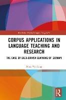 Corpus Applications in Language Teaching and Research: The Case of Data-Driven Learning of German