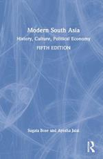 Modern South Asia: History, Culture, Political Economy