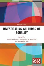 Investigating Cultures of Equality