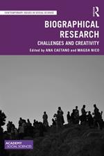 Biographical Research: Challenges and Creativity