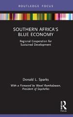 Southern Africa's Blue Economy: Regional Cooperation for Sustained Development