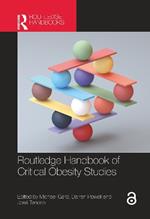 Routledge Handbook of Critical Obesity Studies