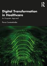 Digital Transformation in Healthcare: An Ecosystem Approach