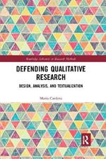 Defending Qualitative Research: Design, Analysis, and Textualization