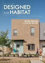 Designed for Habitat: New Directions for Habitat for Humanity