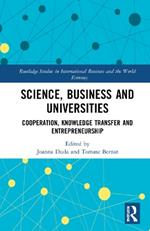 Science, Business and Universities: Cooperation, Knowledge Transfer and Entrepreneurship