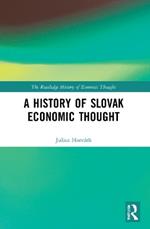 A History of Slovak Economic Thought