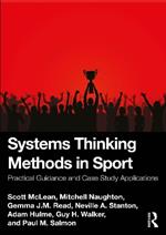 Systems Thinking Methods in Sport: Practical Guidance and Case Study Applications