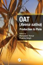 Oat (Avena sativa): Production to Plate