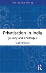 Privatisation in India: Journey and Challenges