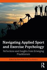 Navigating Applied Sport and Exercise Psychology: Reflections and Insights from Emerging Practitioners