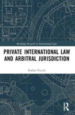 Private International Law and Arbitral Jurisdiction