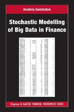 Stochastic Modelling of Big Data in Finance