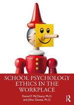 School Psychology Ethics in the Workplace