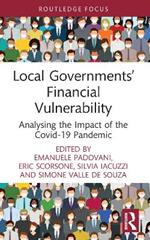 Local Governments’ Financial Vulnerability: Analysing the Impact of the Covid-19 Pandemic
