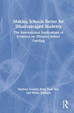 Making Schools Better for Disadvantaged Students: The International Implications of Evidence on Effective School Funding