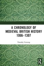 A Chronology of Medieval British History: 1066–1307