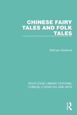 Chinese Fairy Tales and Folk Tales