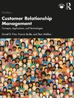 Customer Relationship Management: Concepts, Applications and Technologies