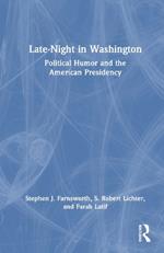 Late-Night in Washington: Political Humor and the American Presidency