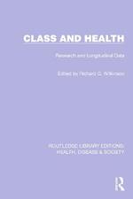 Class and Health: Research and Longitudinal Data