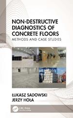 Non-Destructive Diagnostics of Concrete Floors: Methods and Case Studies