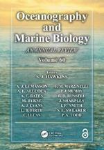 Oceanography and Marine Biology: An annual review. Volume 60