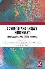 COVID-19 and India’s Northeast: Psychological and Social Imprints