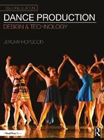 Dance Production: Design and Technology