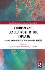 Tourism and Development in the Himalaya: Social, Environmental, and Economic Forces