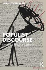 Populist Discourse: Recasting Populism Research